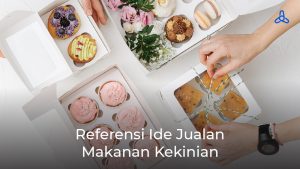 ide jualan makanan kekinian