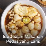 ide jualan makanan pedas