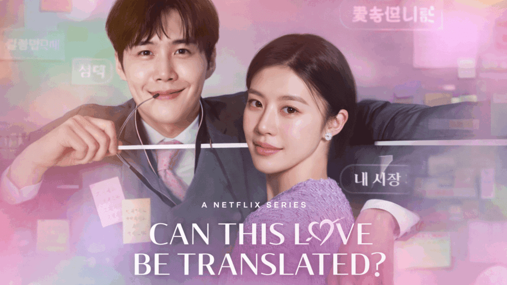 Can This Love Be Translated? - Drama Korea Romantis Komedi 2026