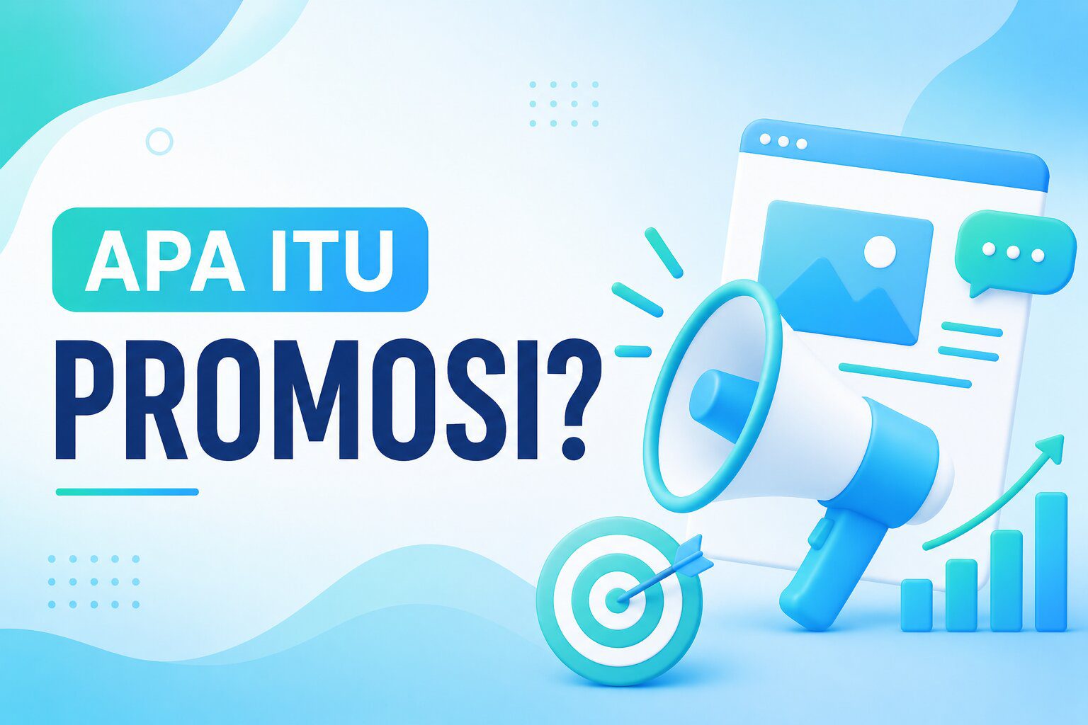 promosi adalah