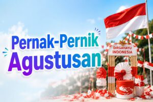 pernak-pernik agustusan yang kreatif